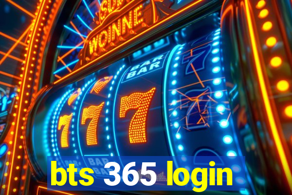 bts 365 login